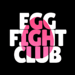 Egg Fight Club